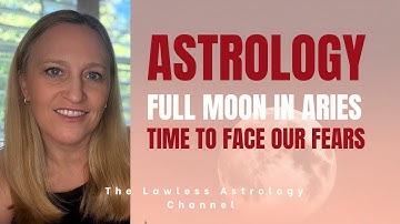Aries Full Moon October 6, 2025: Boldly Break Free From Fear