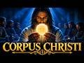 Corpus Christi Explained Why Christians Eat The Body And Blood Of Jesus 