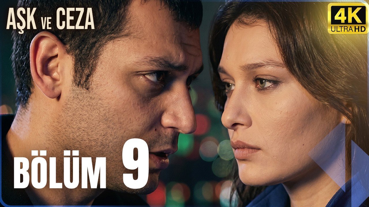 Aşk ve Ceza 9. Bölüm video kapağı