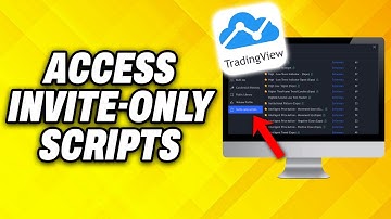 How To Access Invite Only Scripts on TradingView 2025