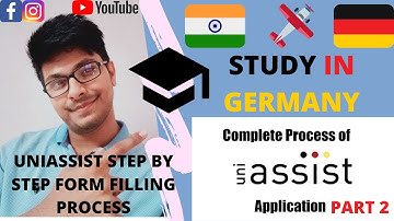 UNI-ASSIST Complete Application Process || Step By Step Tutorial || Part 2 || Study In Germany ||