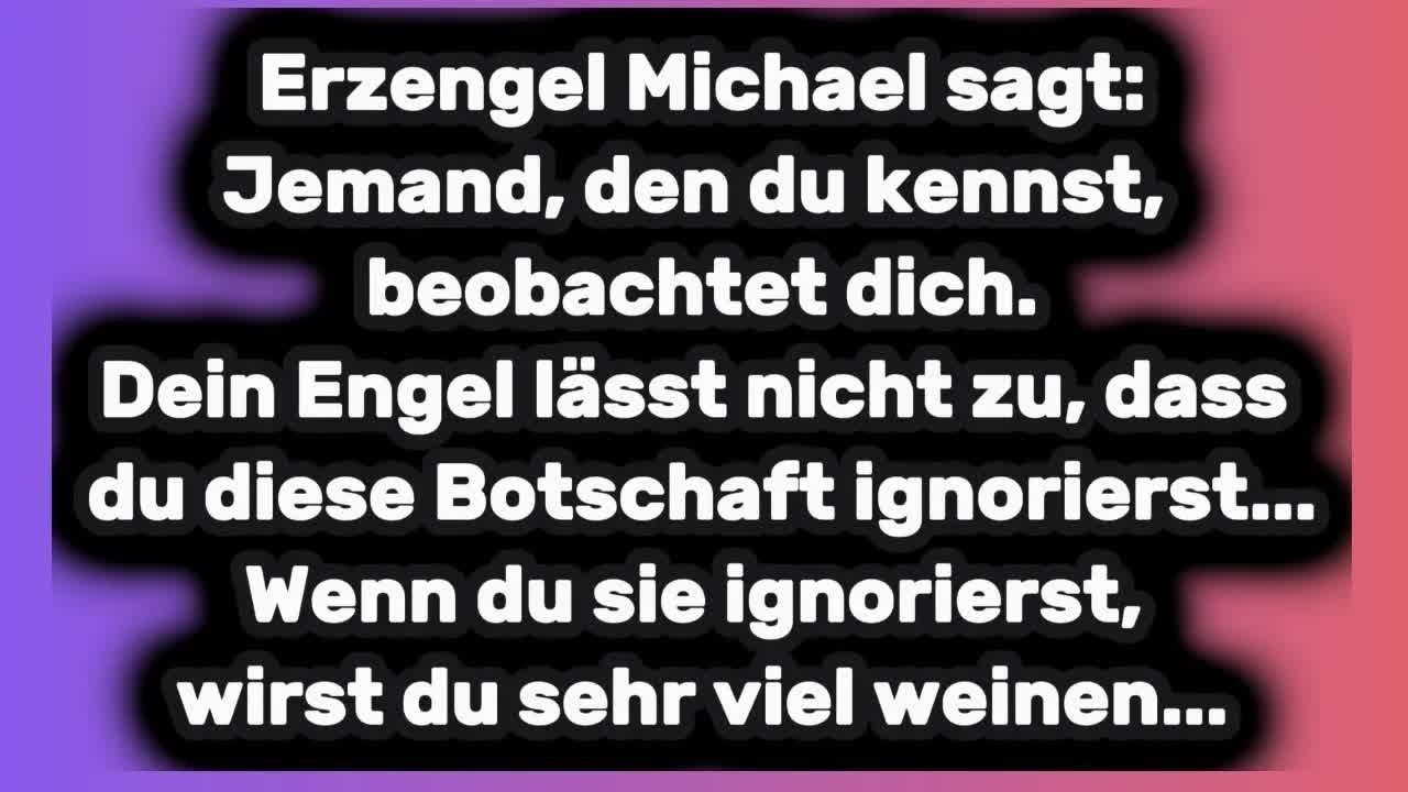 Jemand, dem du vertraust, lügt  Erzengel Michael deckt sie JETZT auf  Botschaft Gottes