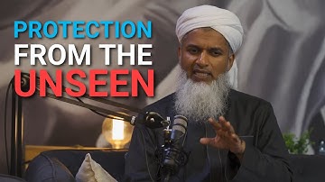 Protection From The Unseen - Jinn and  Sihr and Magic - Shaykh Hasan Ali