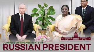 Glimpses of engagements of President Vladimir Putin of Russia at Rashtrapati Bhavan