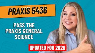 Pass the Praxis General Science (5436) Exam: A Comprehensive Study Guide