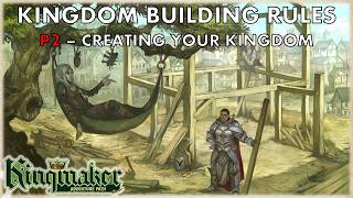 Pathfinder Kingdom Building Rules - Part 2