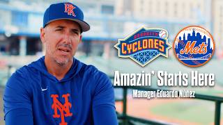 Amazin' Starts Here | Brooklyn Cyclones Manager Eduardo Núñez