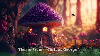 Quick Step 126 Theme From Curious George