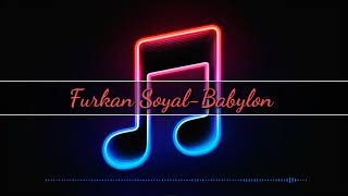 Furkan Soyal-Babylon B Cover