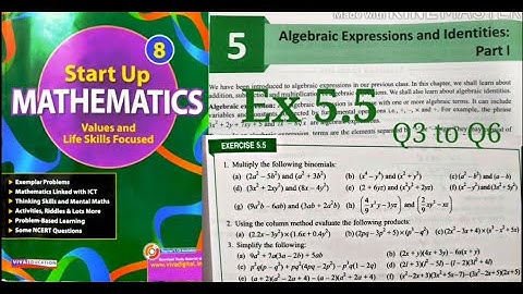 Algebraic Expressions and Identities Exercise 5.5 class 8 Q3toQ6 |Start up Mathematics Rajmith study