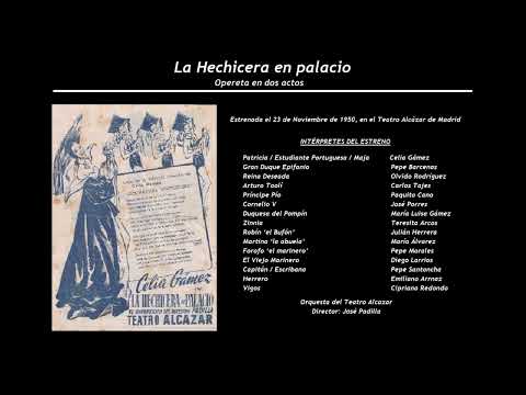 La Hechicera en palacio - Dúo de Patricia y el Príncipe Picio 'Yo le suplico ... (1950) Gámez - Cano