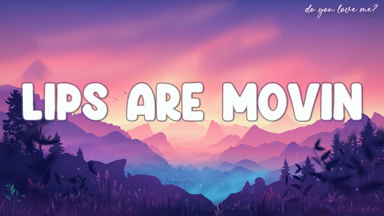 Meghan Trainor Lips Are Movin (Lyrics) Gym Class Heroes... YouTube