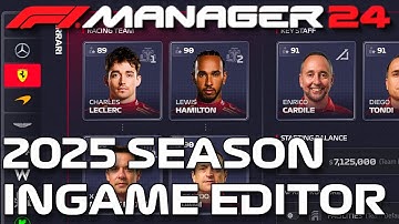 Set Up The 2025 Season - Ingame Editor - F1 Manager 2024