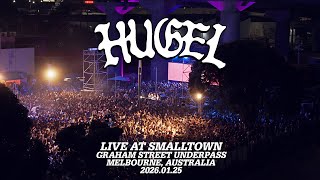 Download Lagu HUGEL - Live @ SMALLTOWN // GRAHAM STREET UNDERPASS [MELBOURNE, AUSTRALIA] 2026.01.25 MP3