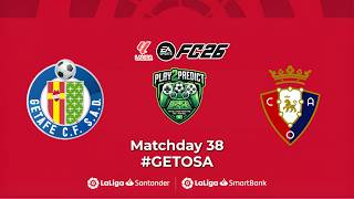 [LALIGA SANTANDER] GETAFE C.F. S.A.D. vs C.A. OSASUNA – ROUND 38 2025/26