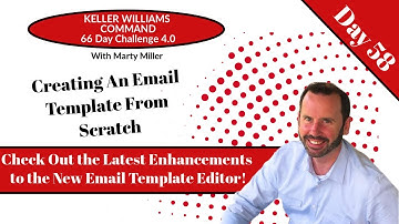 KW Command 66 Day Challenge 4.0 Day 58 - Creating an Email Template in Designs