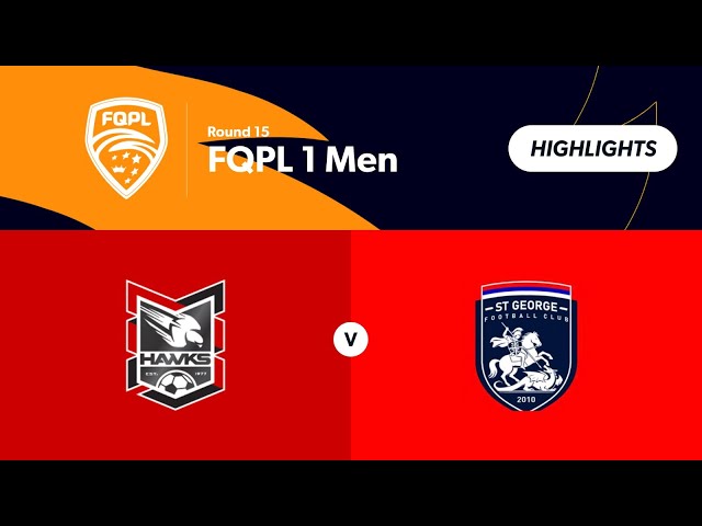 FQPL 1 Men Round 15 - Holland Park Hawks vs St George Willawong Highlights