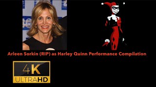 ARLEEN SORKIN (RIP) AS HARLEY QUINN PERFORMANCE COMPILATION