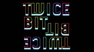 Buck House - Twice Bit