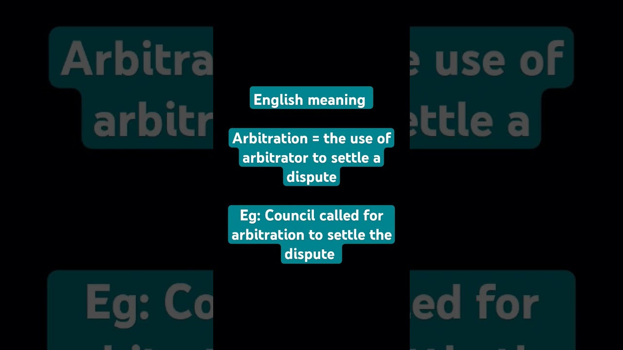 English meaning - Arbitration