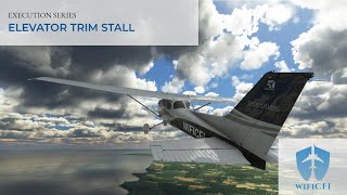 Flight Maneuver Execution: Elevator Trim Stall