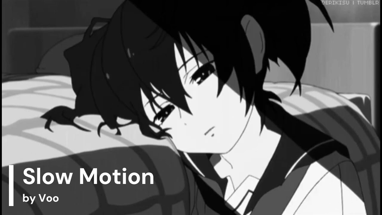 Slow Motion - Official Audio