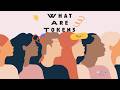What are tokens?