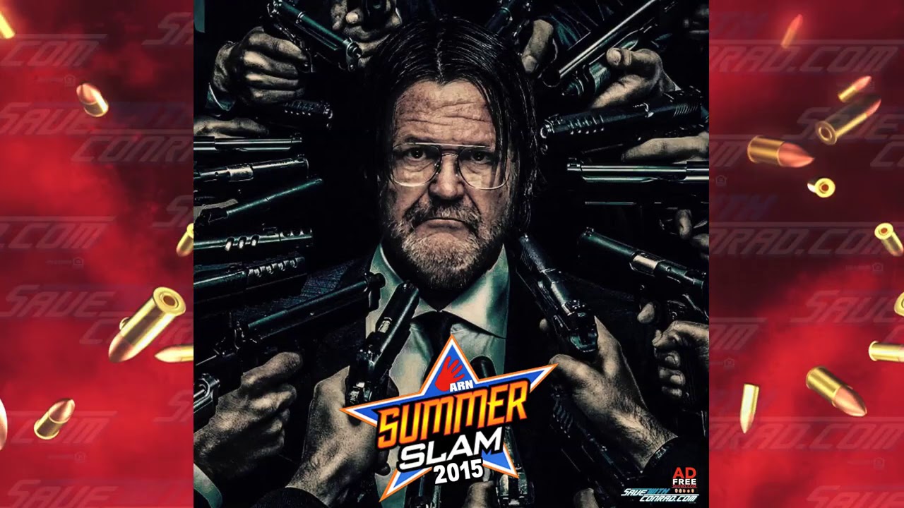 ARN #49: WWE Summerslam 2015