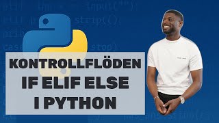 🤔 Om eller inte Lär dig if, elif, else i Python 2025 på Svenska ! 💡