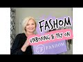 Fashom #2 // April 2021 // Unboxing Try On & Review // Any Keepers?