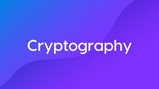 Cryptography Course Trailer