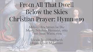 From All That Dwell Below the Skies