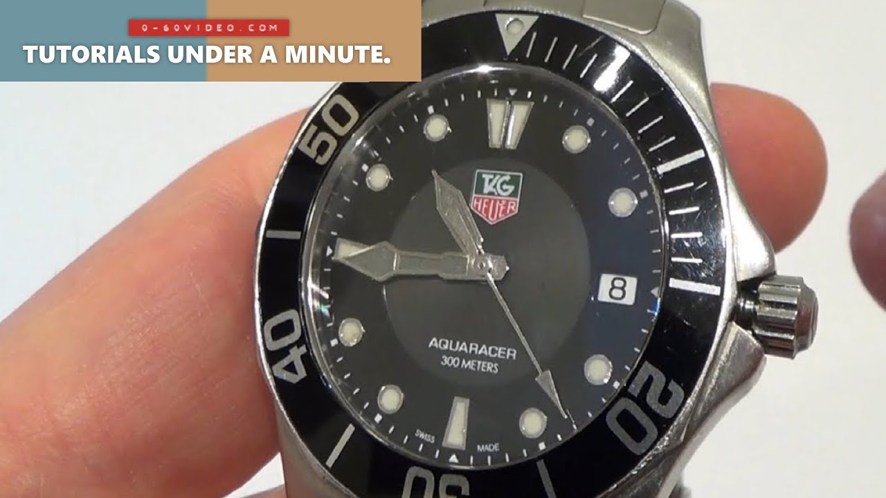 How To Change Time On Tag Heuer Aquaracer