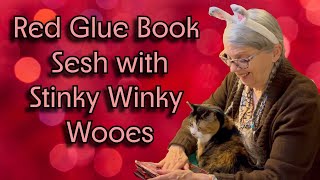 Red Glue Book Sesh With Mayor Stinky Winky Wooes