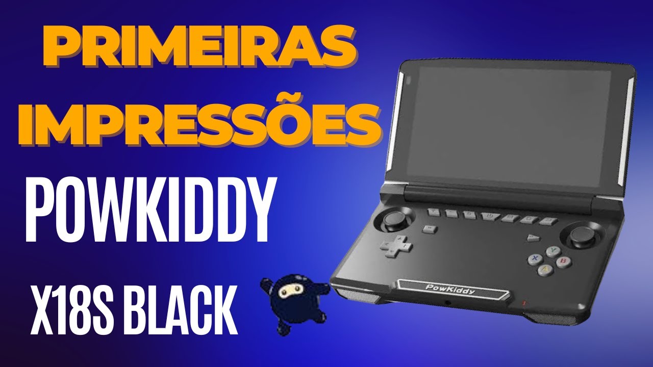 POWKIDDY X18S BLACK - PRIMEIRAS IMPRESSÕES - YouTube