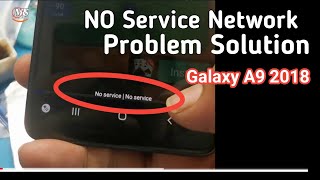 Samsung A9 NO Service Solution || Galaxy A9 Network Problem Solution (Troubleshooting Guide) screenshot 4