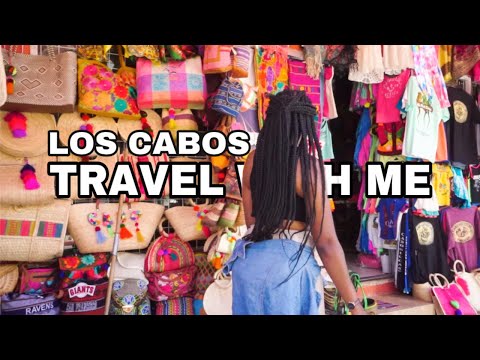 LOS CABOS MEXICO TRAVEL VLOG