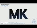 MK & Becky Hill - Piece of Me (M.A.X & Paolo Francesco Remix) [Audio]