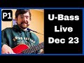 U-Bass Live December 2023 Part 1