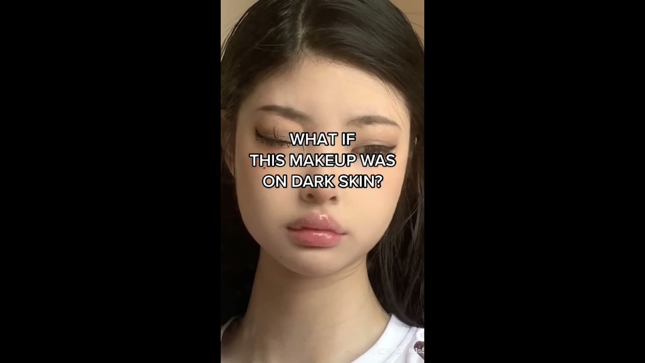 WHAT IF THIS MAKEUP WAS ON DARK SKIN 