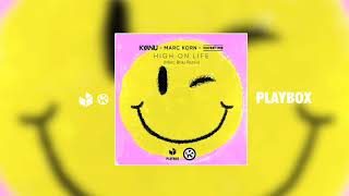 Kyanu & Marc Korn & Noisetime - High On Life (Marc Blou Remix)