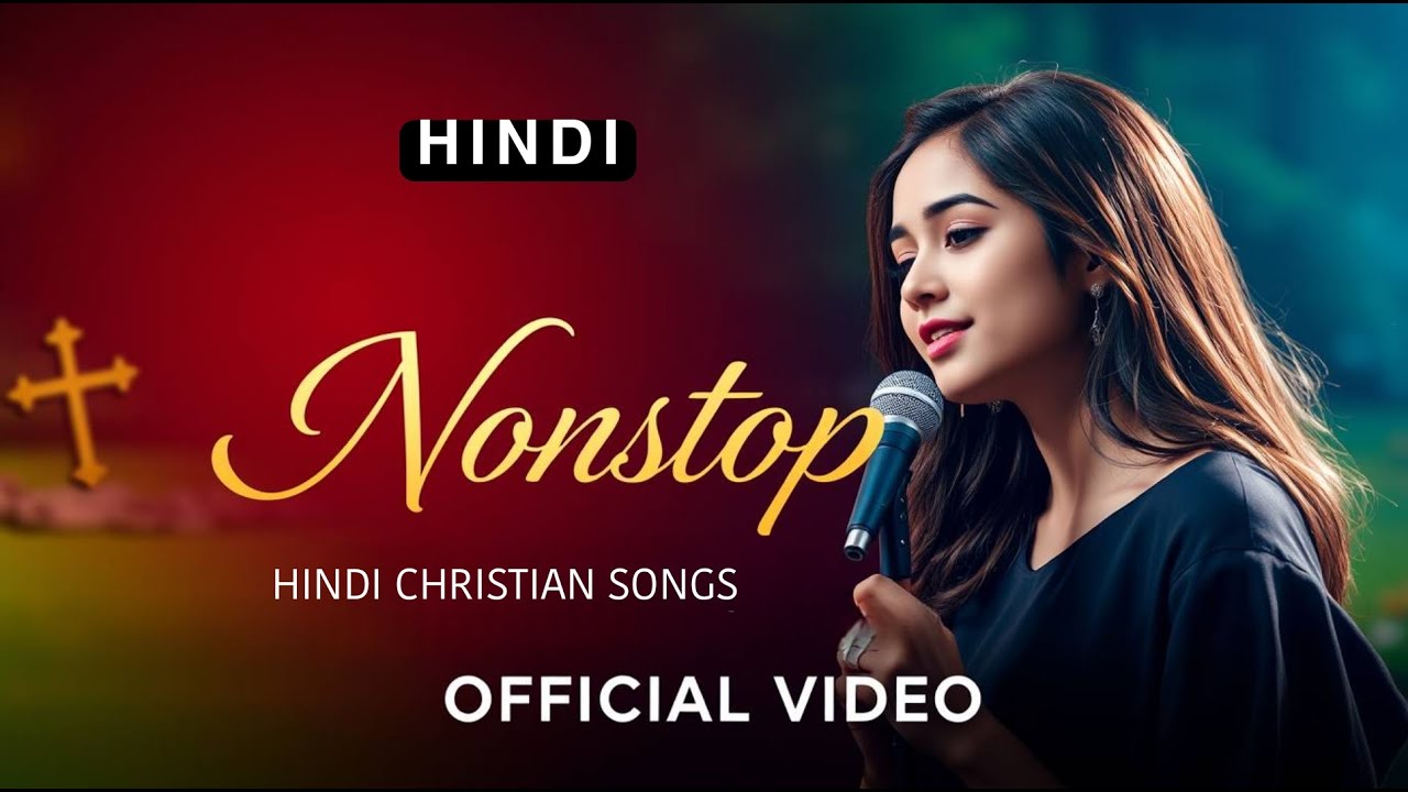 Jukebox hindi christian songs | Best Jesus New Hindi Christian Song | Non Stop Praise And Worship |