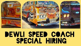Dewli Special Hiring Bus