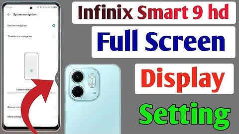 Infinix Smart 9 hd full screen mode settings | How to use full screen display in Infinix Smart 9 hd