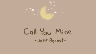 Call You Mine - Jeff Bernat | cover