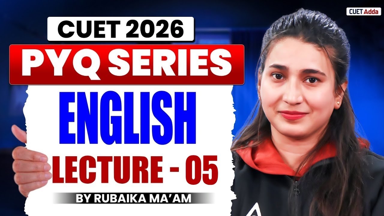 CUET 2026 English | Previous Year Question | CUET English PYQ Lecture 05 | By Rubaika Ma'am