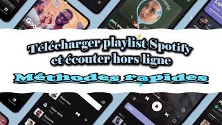 Comment Télécharger une Playlist Spotify en MP3 (Guide)