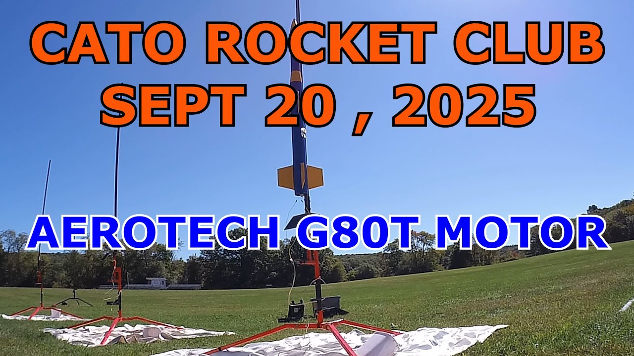 My Flights with CATO Rocket Club Sept 20 , 2025