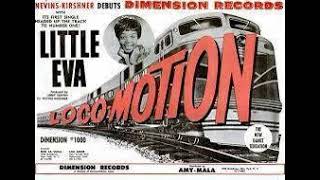 Little Eva   The Loco-motion