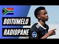 Boitumelo radiopane  goals  skills highlights